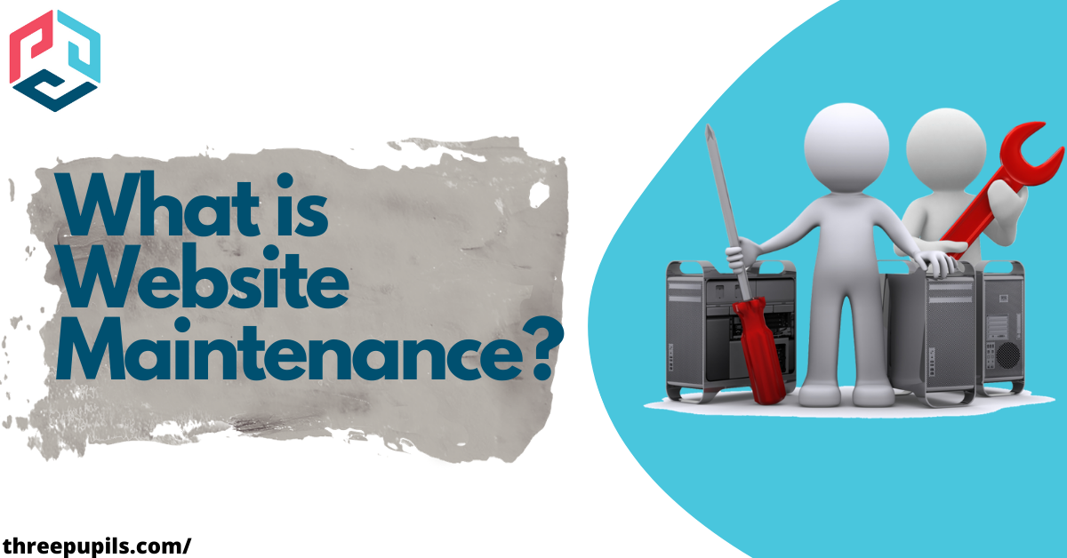Website Maintenance – Explained